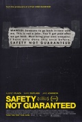 Safety Not Guaranteed (Безопасность не гарантируется), 2012