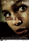 Csak a szél (Просто ветер), 2012