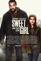 Sweet Girl (Малышка), 2021