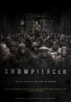 Snowpiercer (Сквозь снег), 2013