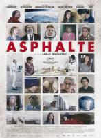 Asphalte (Асфальт), 2015