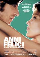 Anni felici (Счастливые годы), 2013