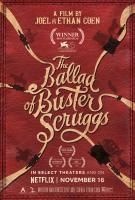 The Ballad of Buster Scruggs (Баллада Бастера Скраггса), 2018