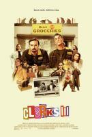 Clerks III (Клерки 3), 2022