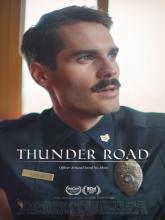 Thunder Road (Дорога грома), 2018