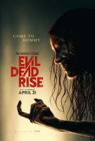 Evil Dead Rise (Восстание зловещих мертвецов), 2023