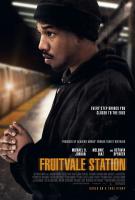 Fruitvale Station (Станция «Фрутвейл»), 2013