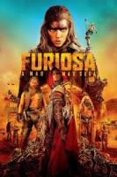 Furiosa: A Mad Max Saga (Фуриоса: Хроники Безумного Макса), 2024