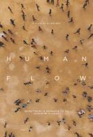 Human Flow (Человеческий поток), 2017