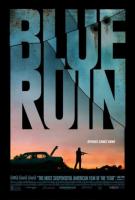 Blue Ruin (Катастрофа), 2013