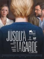 Jusqu'à la garde (Опекунство), 2017