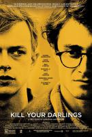 Kill Your Darlings (Убей своих любимых), 2013