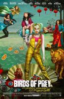 Birds of Prey: And the Fantabulous Emancipation of One Harley Quinn (Хищные птицы: Потрясающая история Харли Квинн), 2020