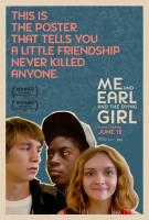 Me And Earl And The Dying Girl (Я, Эрл и умирающая девушка), 2015