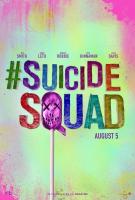 Suicide Squad (Отряд самоубийц), 2016