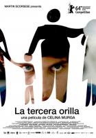 La tercera orilla (Третий берег), 2014