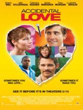 Accidental Love (Любовная загвоздка), 2015