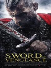Sword of Vengeance (Меч мести), 2015
