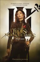 Les Trois Mousquetaires: Milady (Три мушкетёра: Миледи), 2023