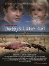 Daddy's Little Girl (Папина доченька), 2014