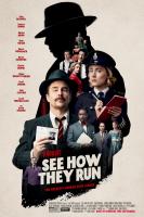 See How They Run (Смотрите, как они бегут), 2022