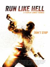 Run Like Hell (Сматывайся отсюда к черту), 2014