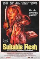 Suitable Flesh (Подходящая плоть), 2023