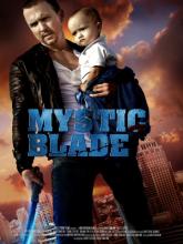 Mystic Blade (Таинственный клинок), 2013