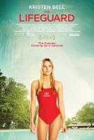 The Lifeguard (Спасатель), 2013