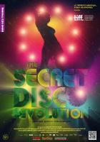 The Secret Disco Revolution (Тайная диско-революция), 2012