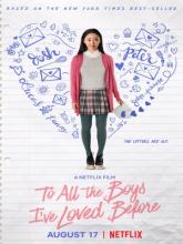 To All the Boys I've Loved Before (Всем парням, которых я любила раньше), 2018