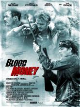Blood Money (Я заберу твои деньги), 2017